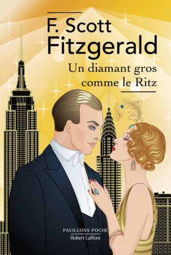 Un diamant gros comme le Ritz - Francis Scott Fitzgerald - ROBERT LAFFONT