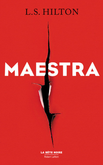 Maestra - tome 1 - L. S. Hilton - ROBERT LAFFONT