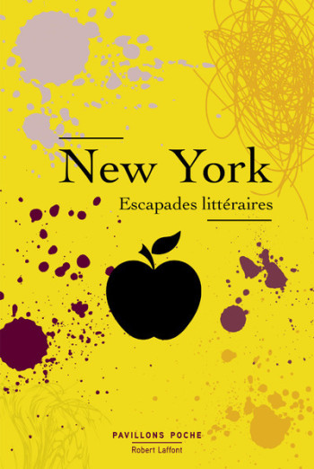 New York - Escapades littéraires (domaine public) - Collectif - ROBERT LAFFONT New York - Escapades littéraires (domaine public) - Collectif - ROBERT LAFFONT