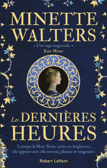 Les dernières heures - Minette Walters - ROBERT LAFFONT