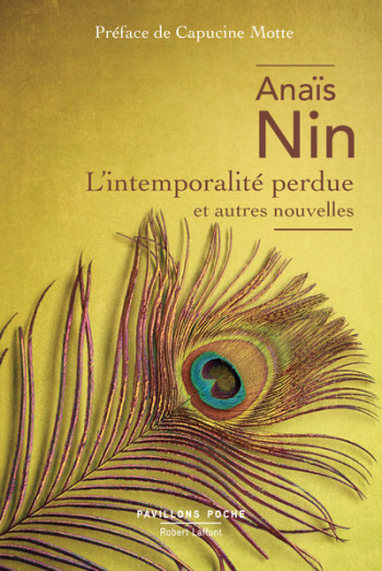 L'Intemporalité perdue et autres nouvelles - Anaïs Nin - ROBERT LAFFONT