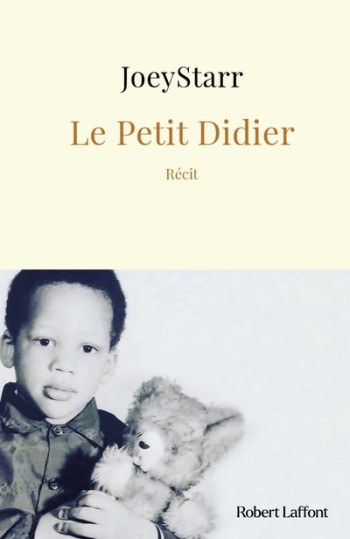 Le Petit Didier - Joey Starr - ROBERT LAFFONT