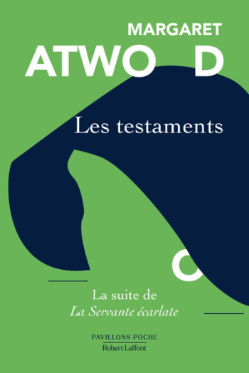 Les Testaments - Margaret Atwood - ROBERT LAFFONT