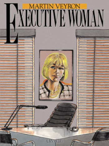 Exécutive Woman - Martin Veyron - GLENAT