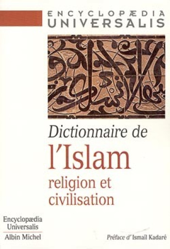 Dictionnaire de l'Islam - - ALBIN MICHEL Dictionnaire de l'Islam - - ALBIN MICHEL