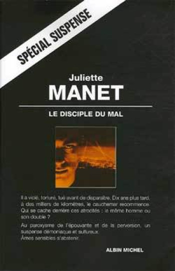 Le Disciple du mal - Juliette Manet - ALBIN MICHEL