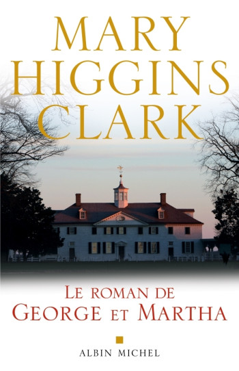 Le Roman de George et Martha - Anne Damour - ALBIN MICHEL Le Roman de George et Martha - Anne Damour - ALBIN MICHEL
