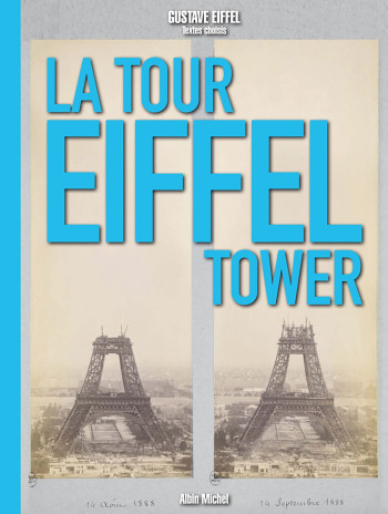 La Tour Eiffel - Gustave Eiffel - ALBIN MICHEL