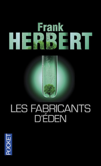 Les fabricants d'Eden - Frank Herbert - POCKET