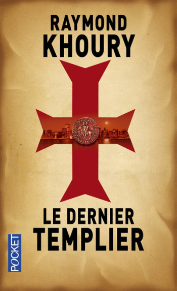 Le dernier templier - Raymond Khoury - POCKET Le dernier templier - Raymond Khoury - POCKET