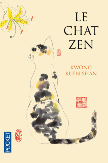 Le chat zen - Kuen-shan Kwong - POCKET