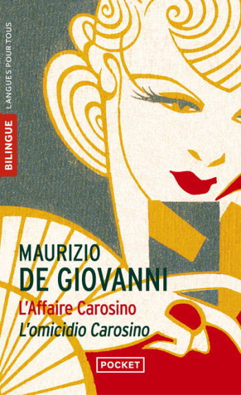 L'Affaire Carosino / L'omicidio Carosino - Maurizio De giovanni - LANGUES POUR TO