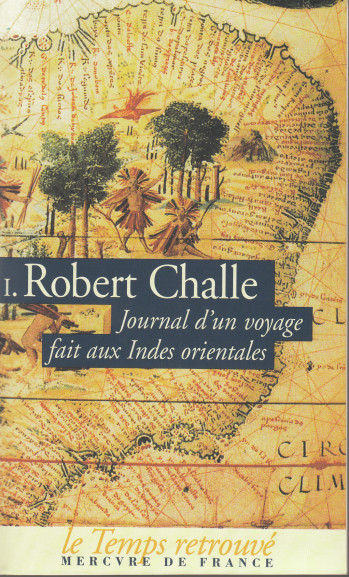 Journal d'un voyage fait aux Indes Orientales - Robert Challe - MERCURE DE FRAN