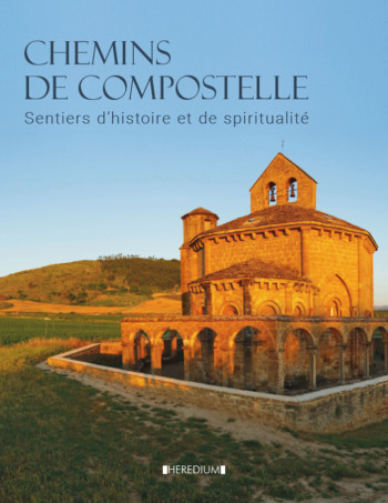 Chemins de compostelle -  Collectif - HEREDIUM