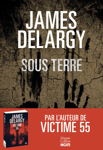 Sous terre - James Delargy - HARPERCOLLINS