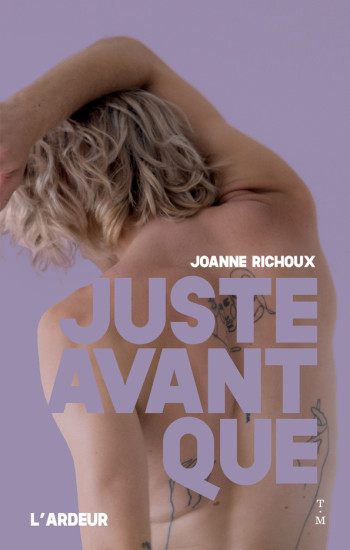 Juste avant que - Joanne Richoux - THIERRY MAGNIER