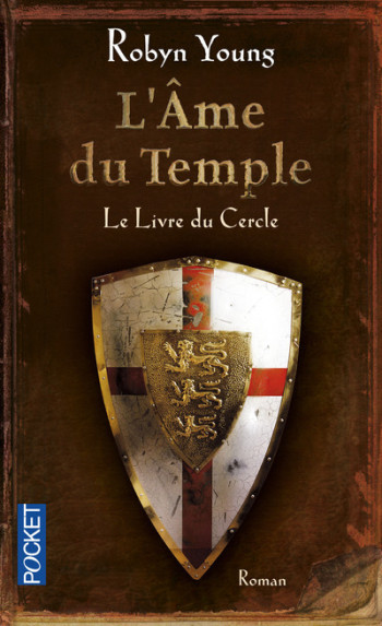 L'Âme du Temple - tome 1 Le Livre du Cercle - Robyn Young - POCKET