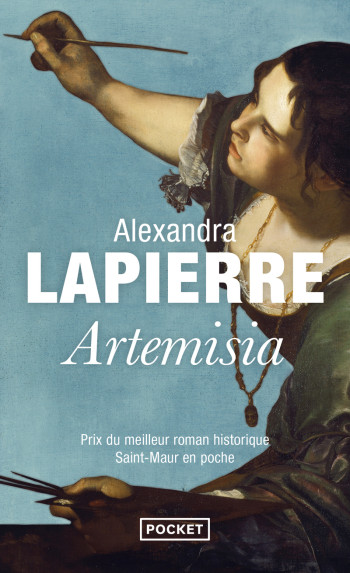 Artémisia - Alexandra Lapierre - POCKET Artémisia - Alexandra Lapierre - POCKET