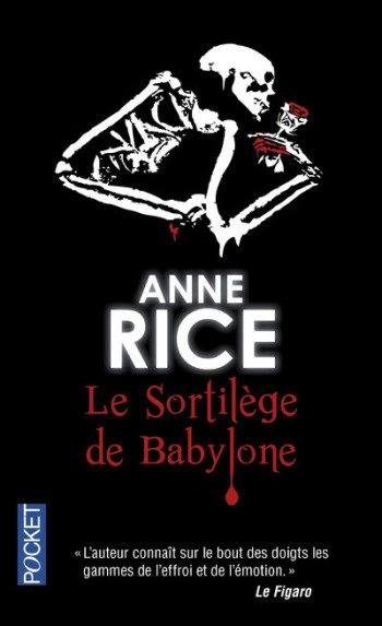 Le sortilège de Babylone - Anne Rice - POCKET