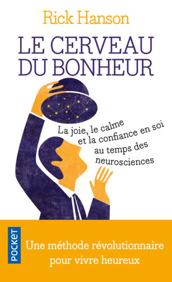 Le Cerveau du bonheur - Rick Hanson - POCKET