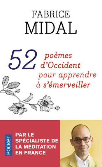 52 poèmes d'Occident pour apprendre à s'émerveiller - Fabrice Midal - POCKET