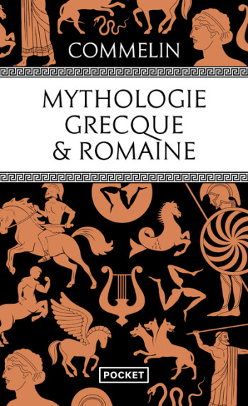 Mythologie grecque & romaine - Pierre Commelin - POCKET