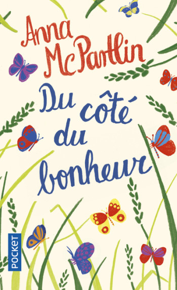 Du côté du bonheur - Anna McPartlin - POCKET