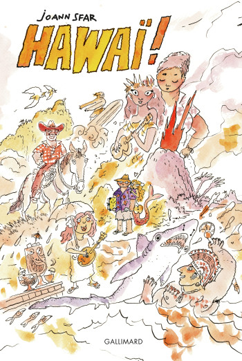 Hawaï ! - Joann Sfar - GALLIM LOISIRS