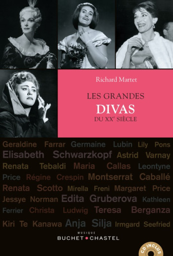 Les grandes divas du xxe siecle - Richard Martet - BUCHET CHASTEL