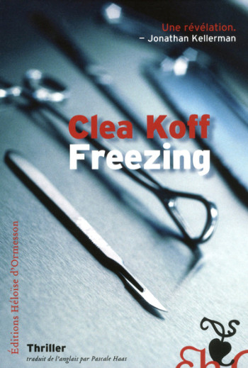 Freezing - Clea Koff - H D ORMESSON