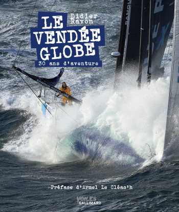 Le Vendée Globe - Didier Ravon - GALLIM LOISIRS