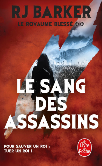 Le Sang des assassins (Le Royaume blessé, Tome 2) - R.J. Barker - LGF