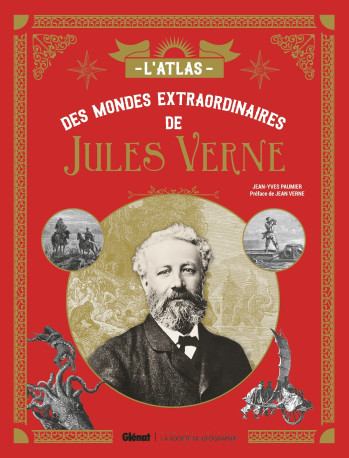 L'Atlas des mondes extraordinaires de Jules Verne - Jean-Yves Paumier - GLENAT