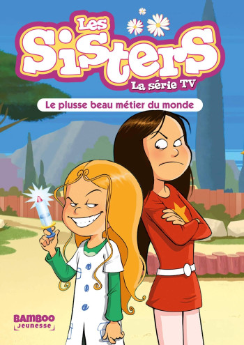 Les Sisters - La Série TV - Poche - tome 48 - Christophe Cazenove - BAMBOO