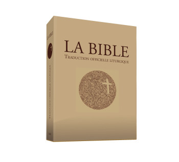 La Bible - Traduction officielle liturgique - GF -  A.E.L.F. - MAME