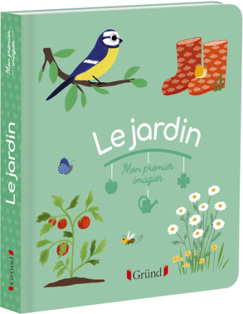 Le jardin - Marie Paruit - GRUND Le jardin - Marie Paruit - GRUND