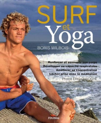 Surf et yoga - WILBOIS BORIS - PIMIENTOS Surf et yoga - WILBOIS BORIS - PIMIENTOS
