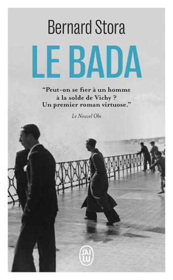 Le bada - Bernard Stora - J'AI LU Le bada - Bernard Stora - J'AI LU