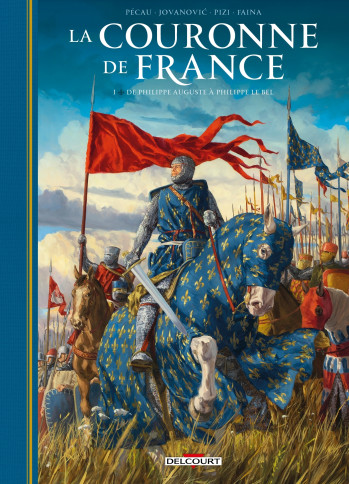 La Couronne de France T01 - Jean-Pierre Pécau - DELCOURT La Couronne de France T01 - Jean-Pierre Pécau - DELCOURT