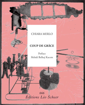 Coup de grâce - CHIARA MERLO - LEO SCHEER Coup de grâce - CHIARA MERLO - LEO SCHEER