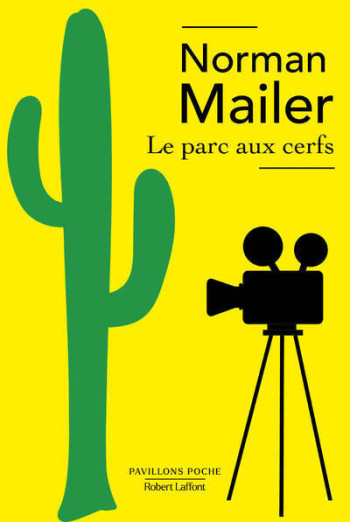 Le Parc aux cerfs - Norman Mailer - ROBERT LAFFONT Le Parc aux cerfs - Norman Mailer - ROBERT LAFFONT