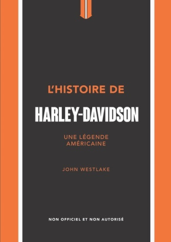 L'Histoire de Harley-Davidson - Une légende américaine - Collectif Collectif - PLACE VICTOIRES L'Histoire de Harley-Davidson - Une légende américaine - Collectif Collectif - PLACE VICTOIRES