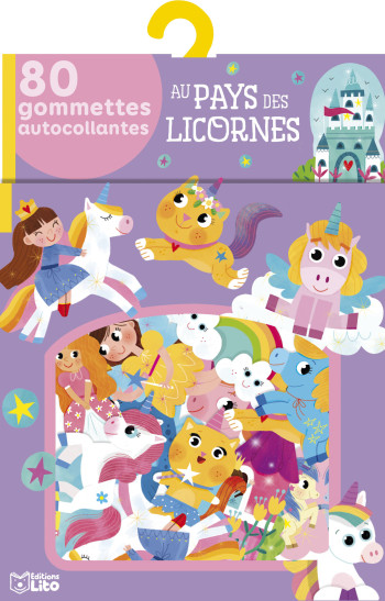 GOMMETTES AU PAYS DES LICORNES - XXX - LITO GOMMETTES AU PAYS DES LICORNES - XXX - LITO