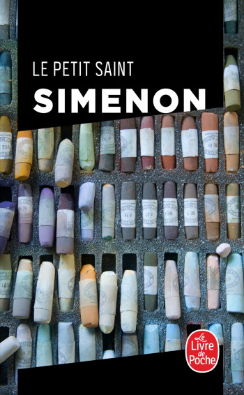 Le Petit Saint - Georges Simenon - LGF Le Petit Saint - Georges Simenon - LGF