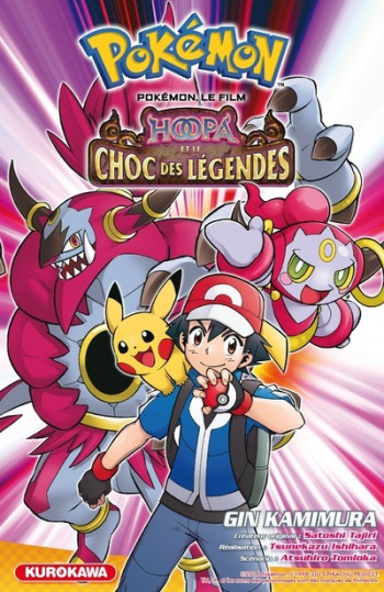 Pokémon, le film - Hoopa et le choc des légendes - Gin Kamimura, Fabien Vautrin, Gin Kamimura, Fabien Vautrin - KUROKAWA Pokémon, le film - Hoopa et le choc des légendes - Gin Kamimura, Fabien Vautrin, Gin Kamimura, Fabien Vautrin - KUROKAWA
