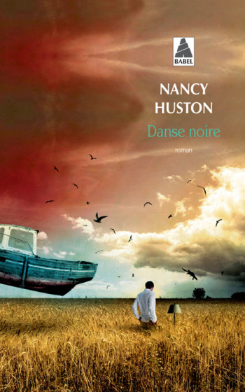 Danse noire - Nancy Huston, Nancy Huston - ACTES SUD Danse noire - Nancy Huston, Nancy Huston - ACTES SUD