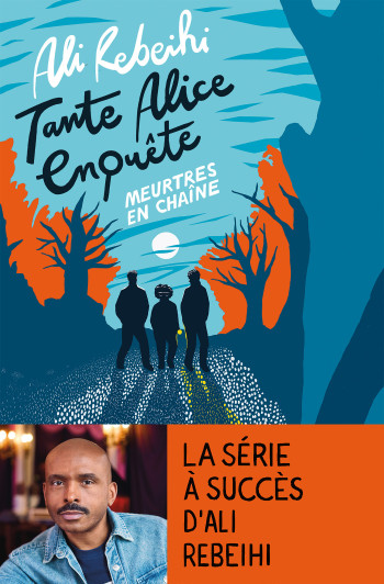 Tante Alice enquête vol.2 : meurtres en chaîne - Ali Rebeihi, Ali Rebeihi - ED DU MASQUE Tante Alice enquête vol.2 : meurtres en chaîne - Ali Rebeihi, Ali Rebeihi - ED DU MASQUE