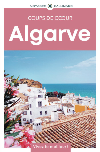 Algarve - COLLECTIFS GALLIMARD LOISIRS, Collectifs, Collectifs - GALLIM LOISIRS Algarve - COLLECTIFS GALLIMARD LOISIRS, Collectifs, Collectifs - GALLIM LOISIRS