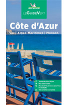 Le guide vert : cote d'azur : var, alpes-maritimes, monaco (edition 2023)