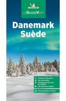 Le guide vert : danemark, suede (edition 2023)